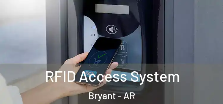  RFID Access System Bryant - AR